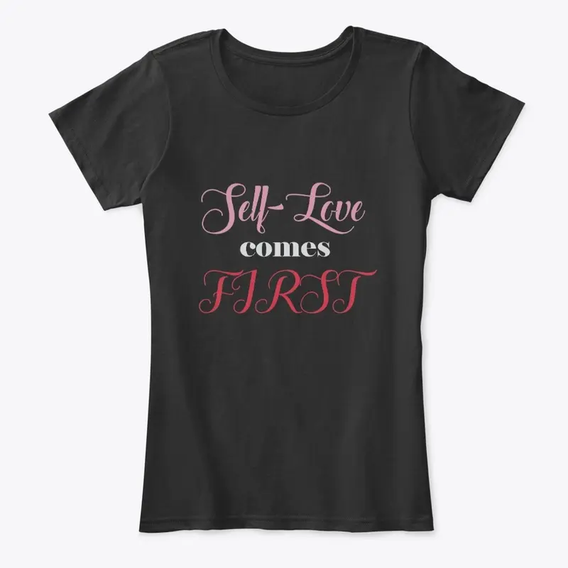 Self-Love comes first